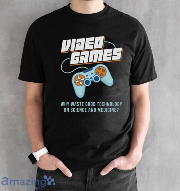 Video Game Technology Shirt, Funny Gamer Tee, Gamer T-Shirt - Black Unisex T-Shirt