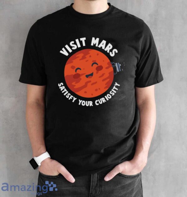 Visit Mars Shirt, Mars Space T-Shirt, Astronomy Shirt - Black Unisex T-Shirt