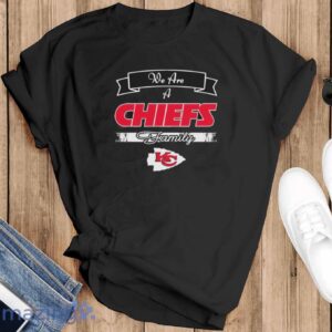 We Are A Chiefs Family,Kansas City Chiefs,Chiefs Football Team,Super Bowl Gift T-Shirt - Black T-Shirt