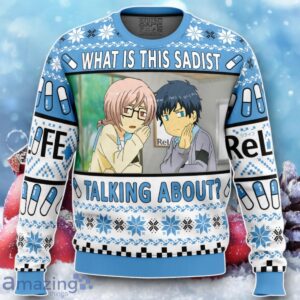 What Is This Sadist Talking About Relife Ugly Christmas Sweater Unique Gift Product Photo 1