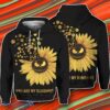 You Are My Sunshine 3D Hoodie Impressive Gift