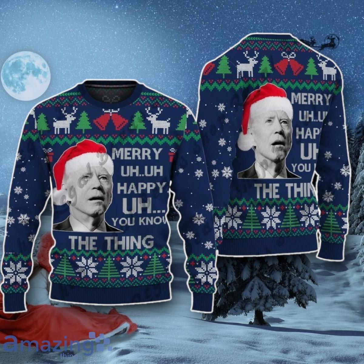 You Know The Thing Ugly Sweater Christmas Shirt Best Gift image You Know The Thing Ugly Sweater Christmas Shirt Best Gift Product Photo 1