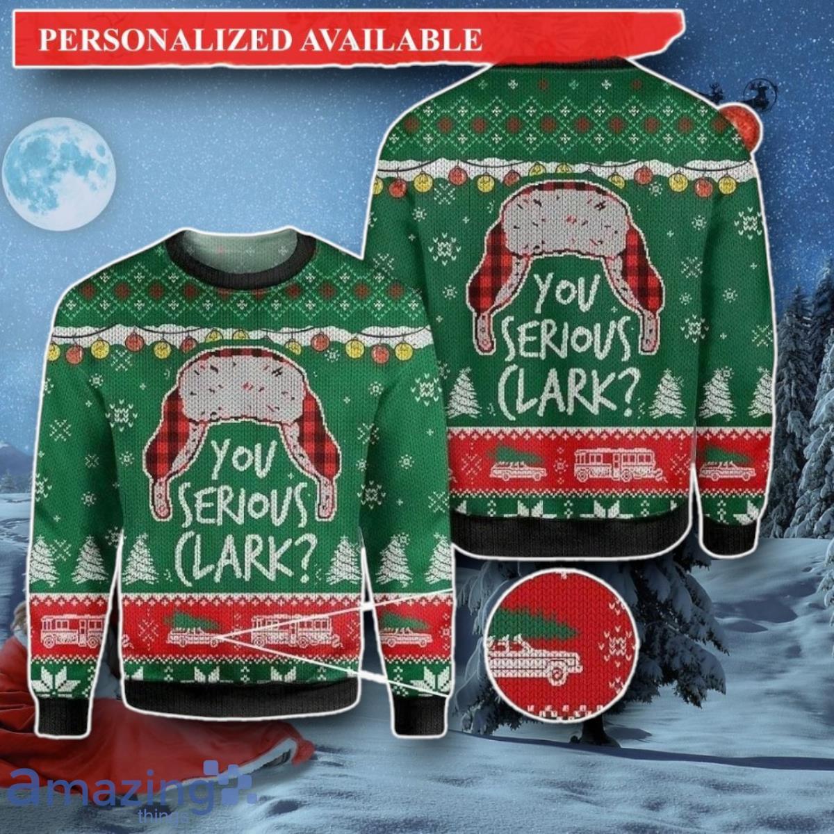 You Serious Clark All Over Printed T Shirt Family Movie Ugly image You Serious Clark All Over Printed T-Shirt- Family Movie Ugly Product Photo 1