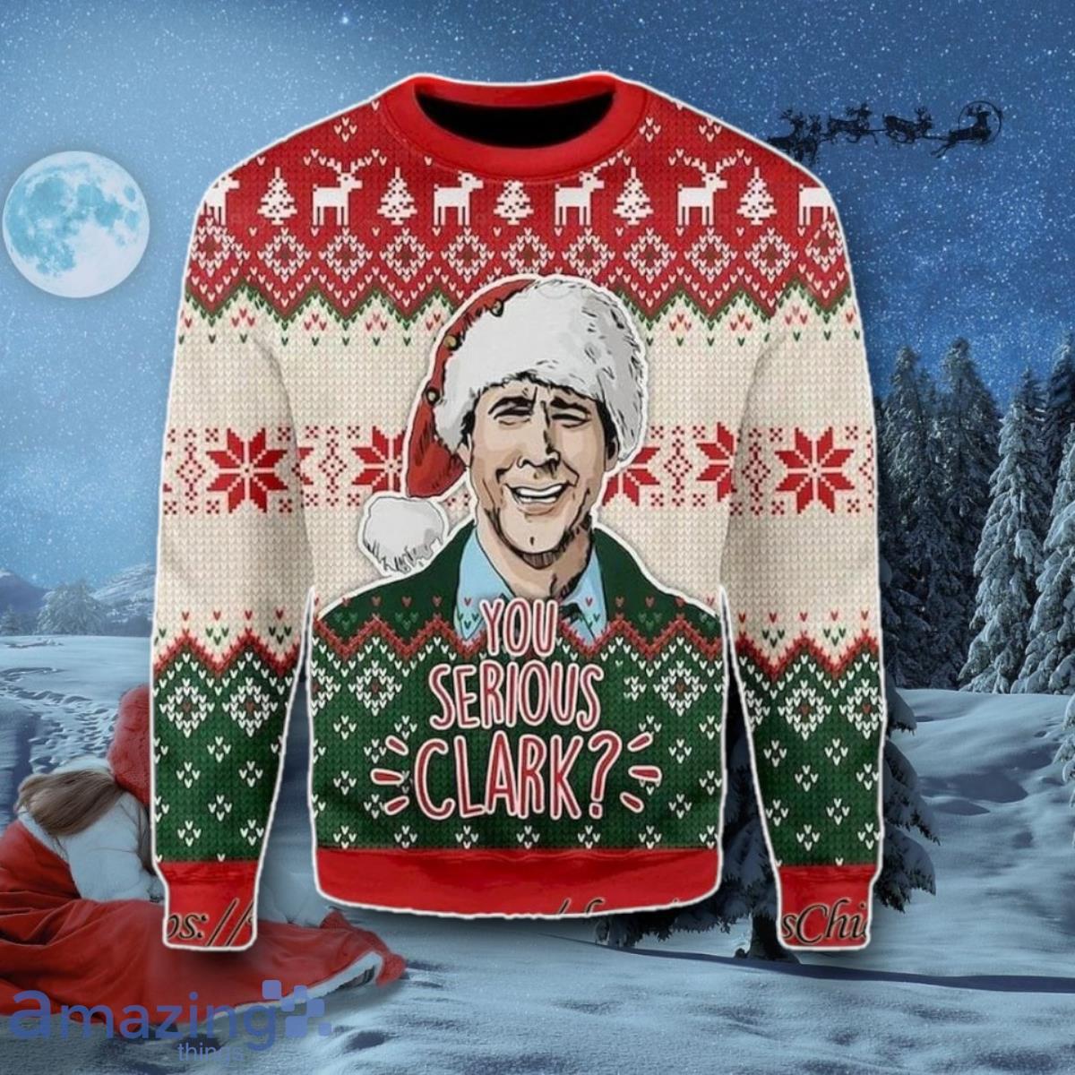 You Serious Clark Ugly Christmas Sweater Best Gift Funny Clark Meme Ugly Sweater Knitted image You Serious Clark Ugly Christmas Sweater Best Gift Funny Clark Meme Ugly Sweater Knitted Product Photo 1