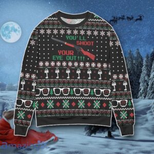 You’ll Shoot Your Eye Out! Snowflake Pattern Ugly Christmas Sweater Best Gift Product Photo 1