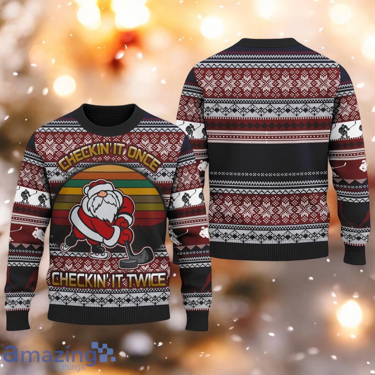 Hockey Checking It Once Checking It Twice Ugly Christmas Sweater Funny Sport Xmas Ugly Christmas Holiday Sweater image Hockey Checking It Once Checking It Twice Ugly Christmas Sweater Funny Sport Xmas Ugly Christmas Holiday Sweater Product Photo 1