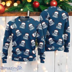 You Serious Clark Christmas Sweater Griswold’s Christmas All Over Print 3D Sweater